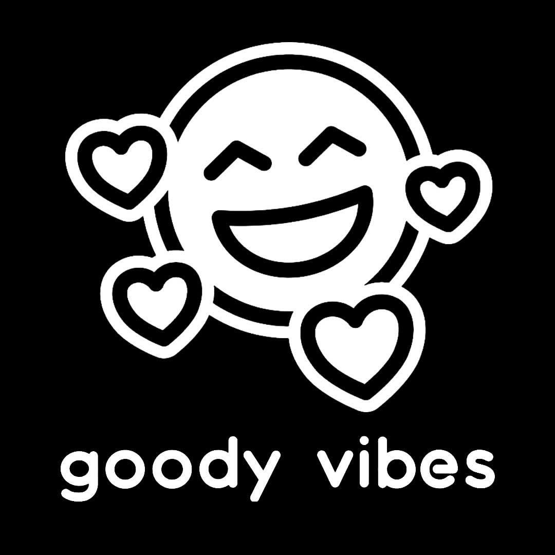 A black and white picture of the words " goody vibes ".